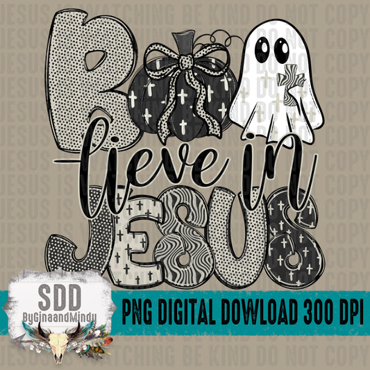 Boo-Lieve in Jesus
