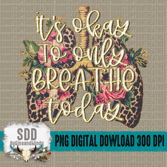 It's okay to only BREATHE today Bundle (1 is full & the other is knockout words)