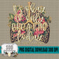 It's okay to only BREATHE today Bundle CYSTIC FIBROSIS VERSION (1 is full & the other is knockout words)