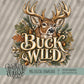 Buck Wild