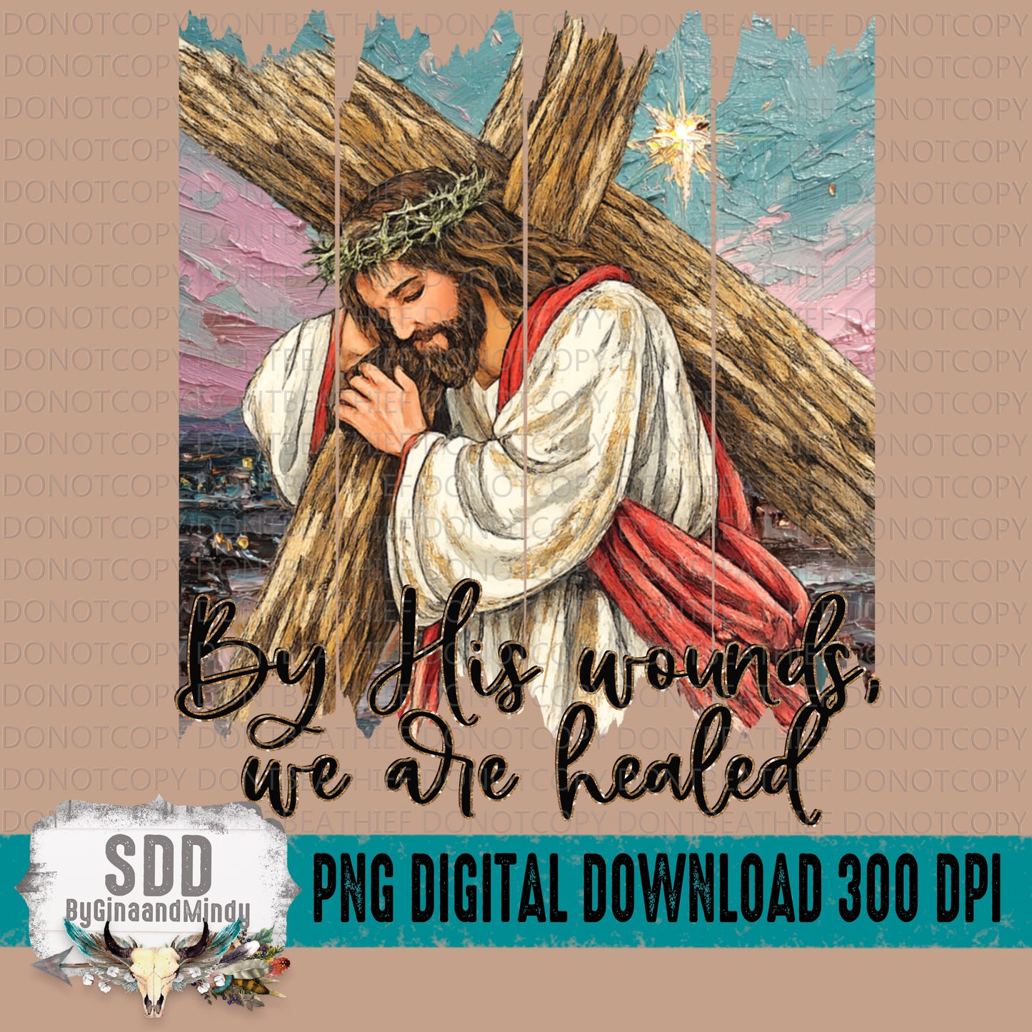 By His Wounds, We are Healed