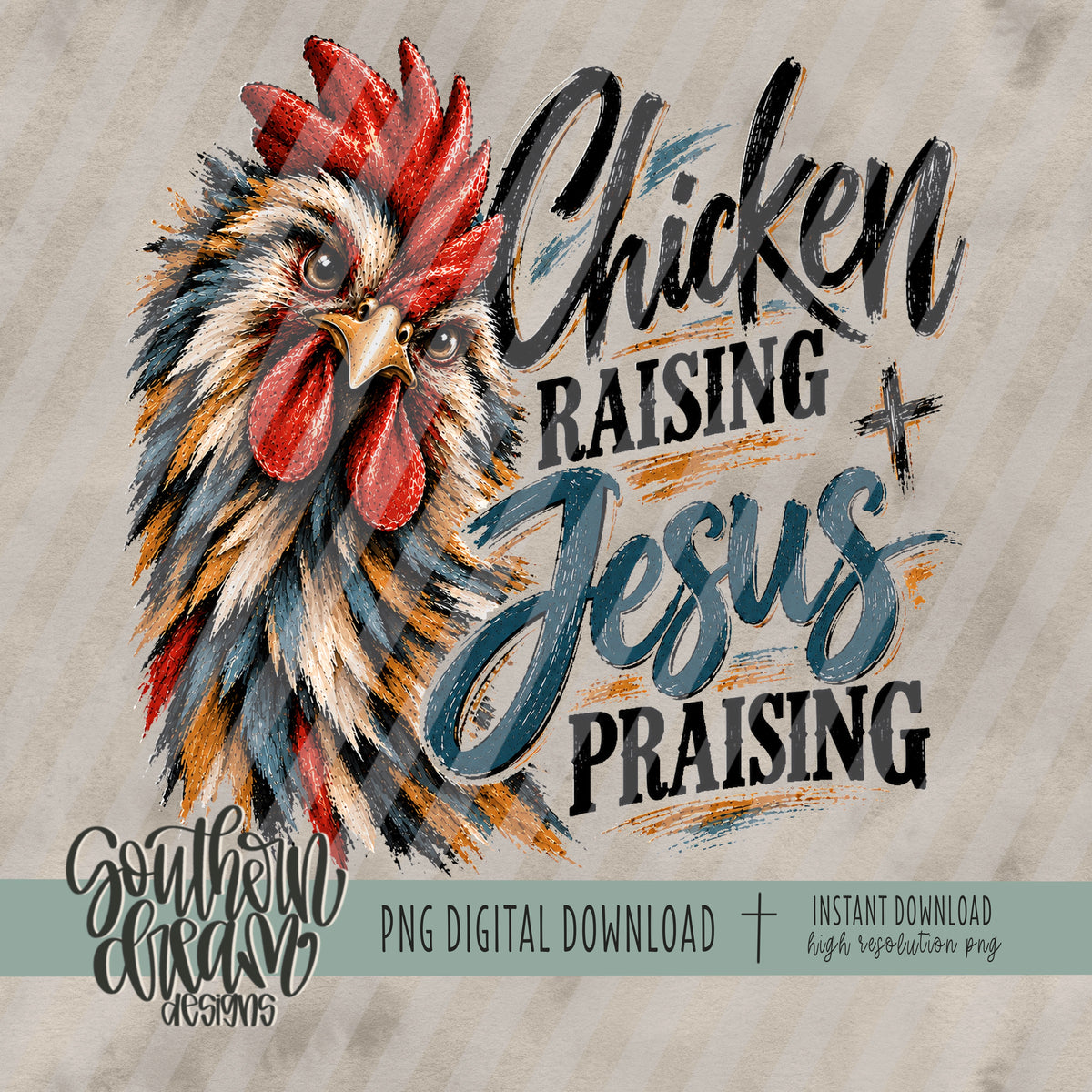 Chicken Raising Jesus Praising