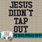 Colossians 3:23 Bundle; Jesus Didn't Tap Out