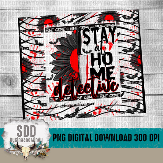 Stay at Home Detective 20oz Digital