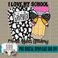 I Love My School CUSTOM