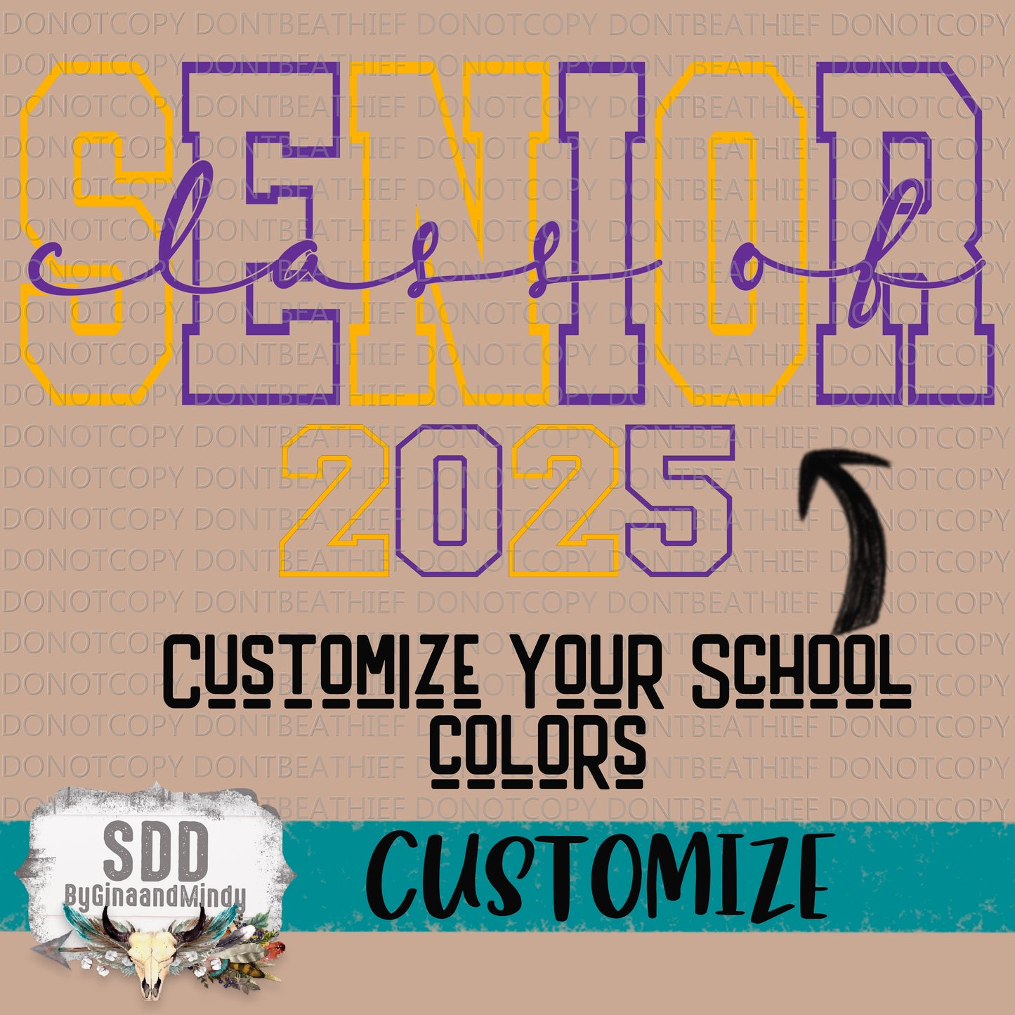 Senior 2025 (CUSTOM Color Request)