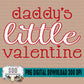 Daddy's Little Valentine