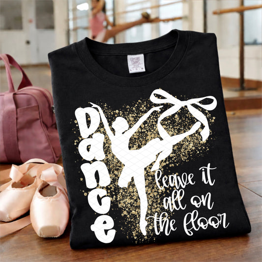 Dance; Leave it all on the Floor Bundle