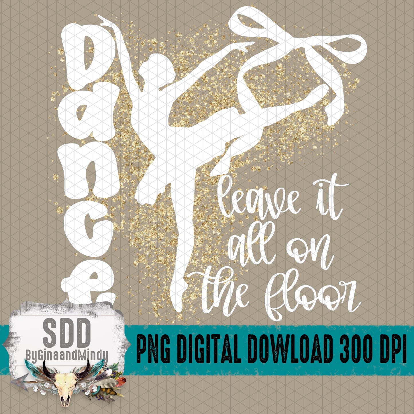 Dance; Leave it all on the Floor Bundle