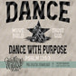 Dance With Purpose