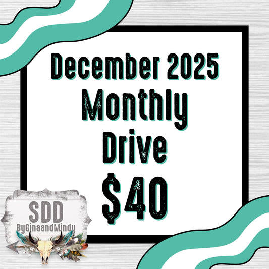 2025 December Monthly Drive