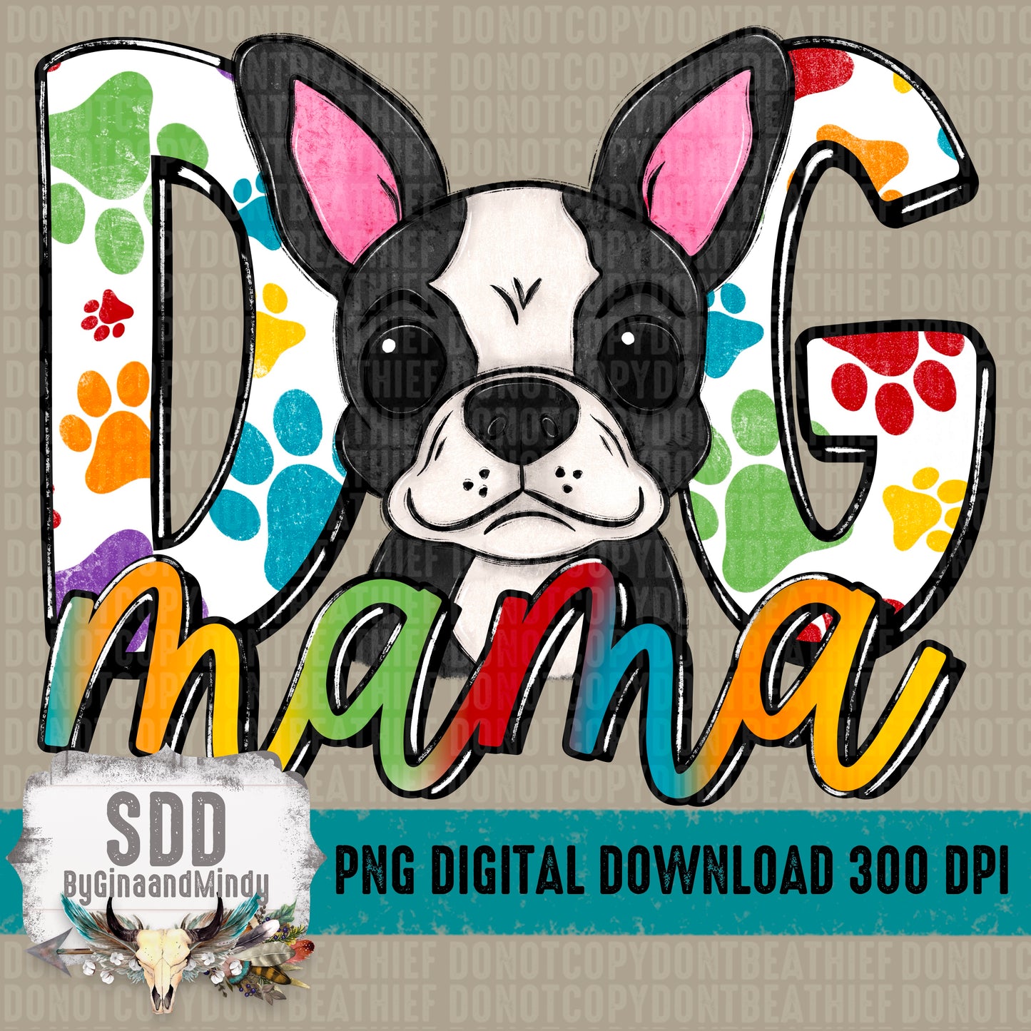 Dog Mama Boston Terrier