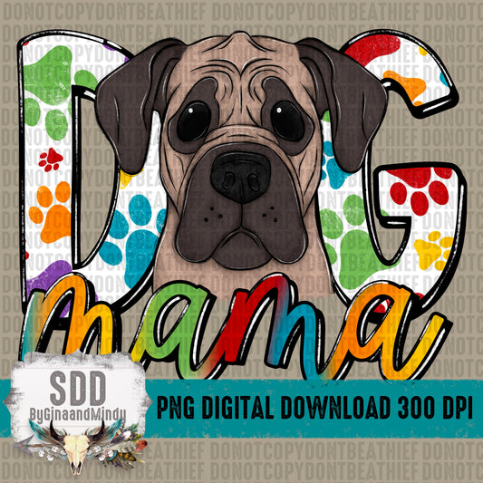 Dog Mama Mastiff