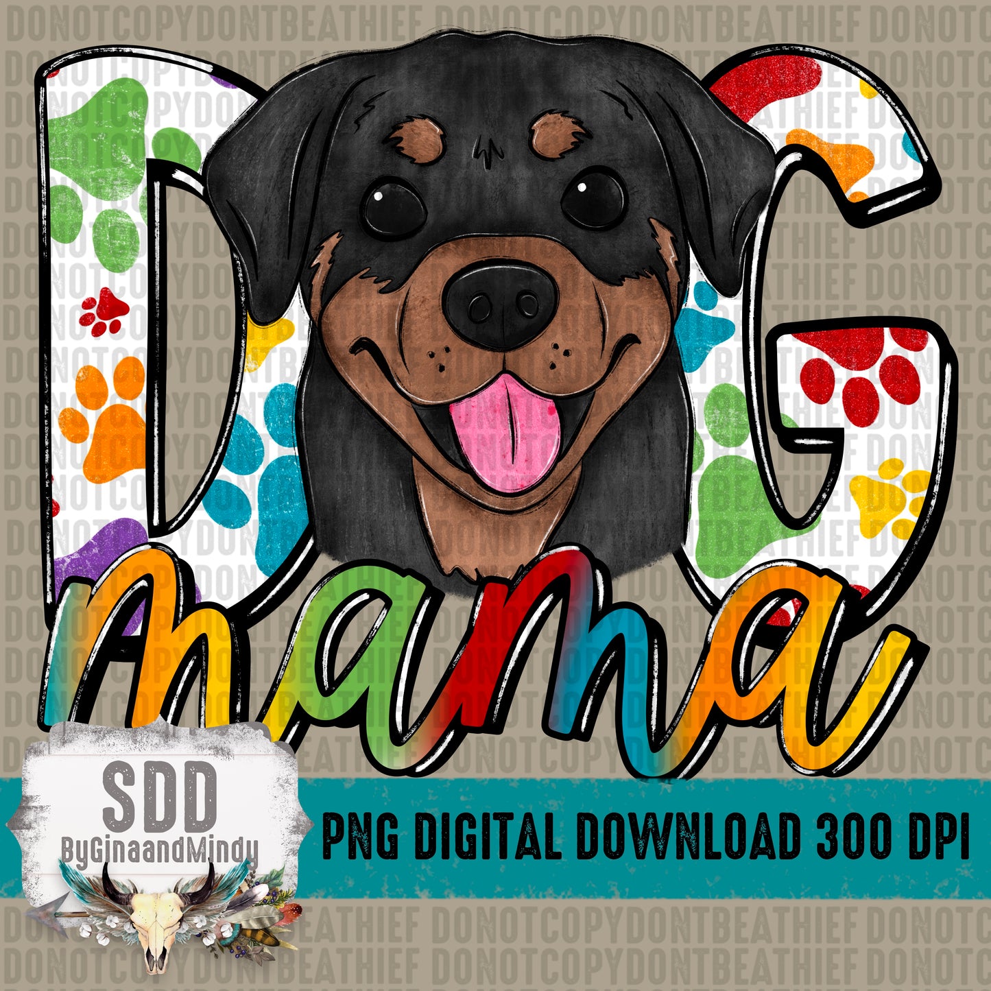 Dog Mama Rottweiler