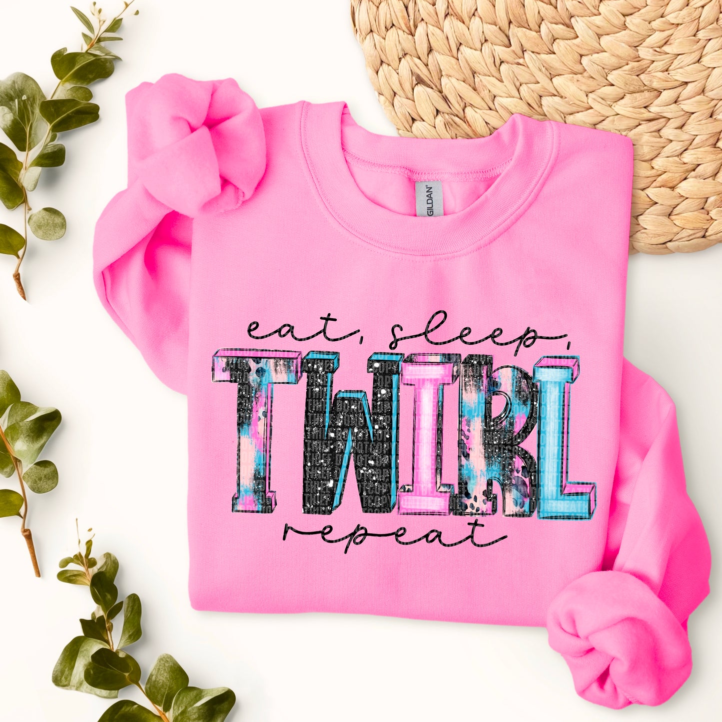 Eat, Sleep, Twirl, Repeat