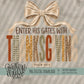 Enter His Gates
