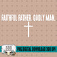 Faithful Father Godly Man Bundle