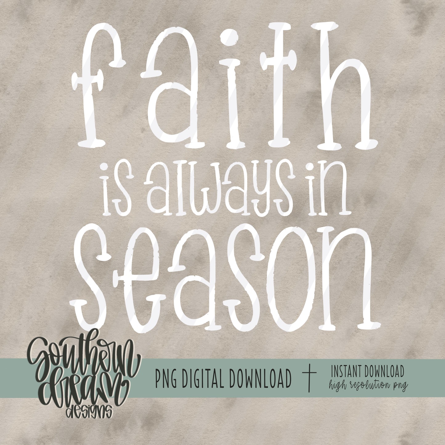 Faith Is Always In Season Bundle