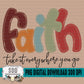 Faith Take It Everywhere You Go