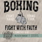 Fight With Faith