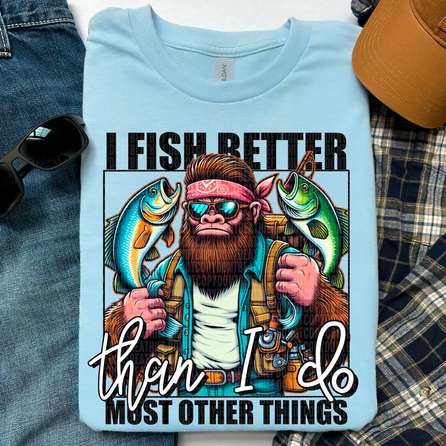 I Fish Better Than I Do Most Other Things Bundle