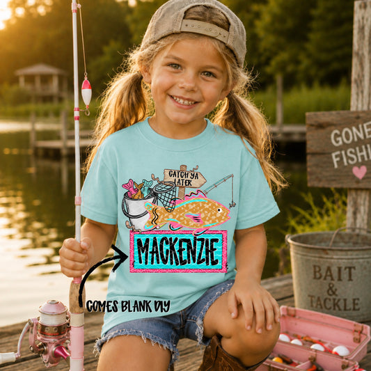Fishing Girl Name Plate-DIY (Font Used is Watermelon Sugar)