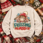 Freezing My Ass Off