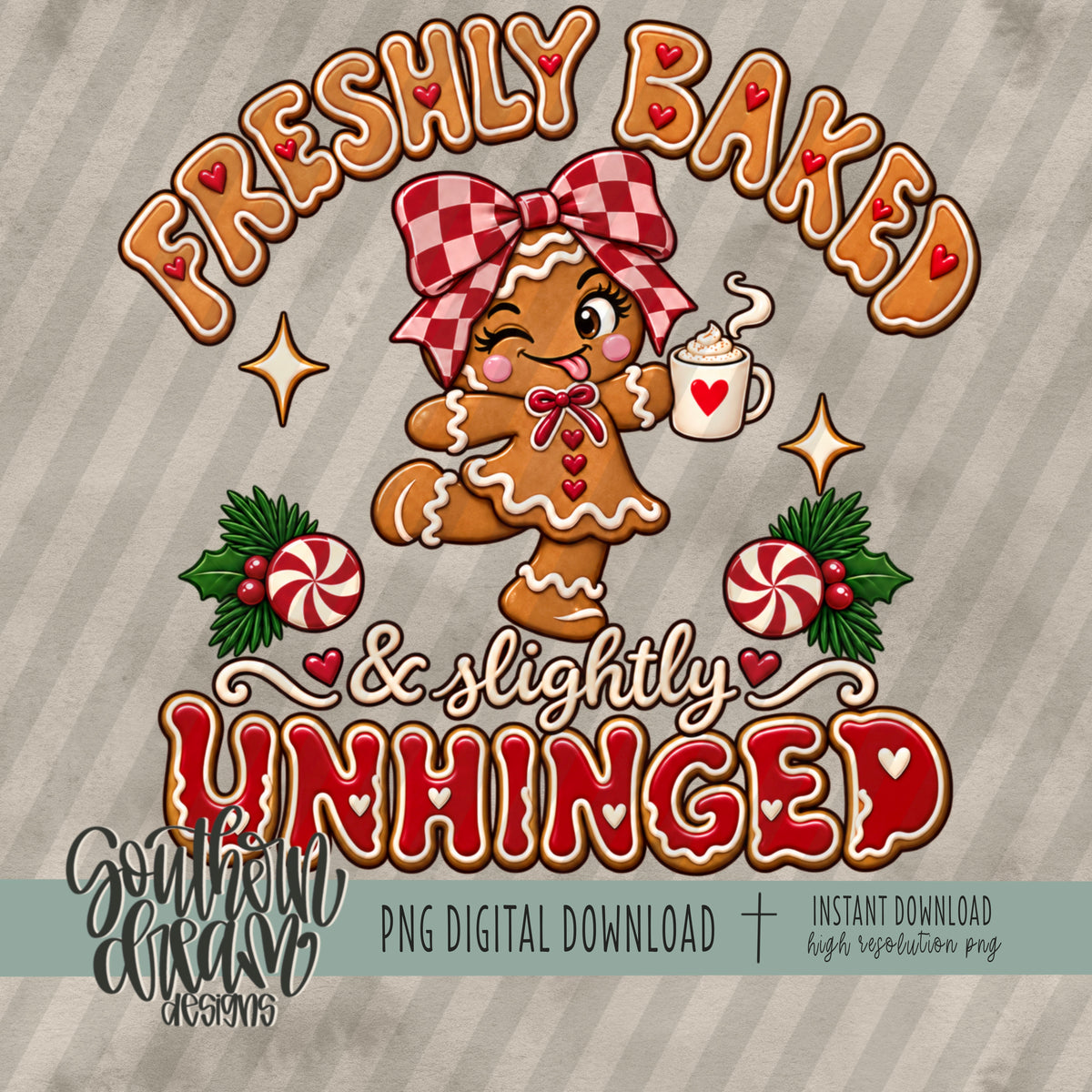 Freshly Baked & Slightly Unhinged