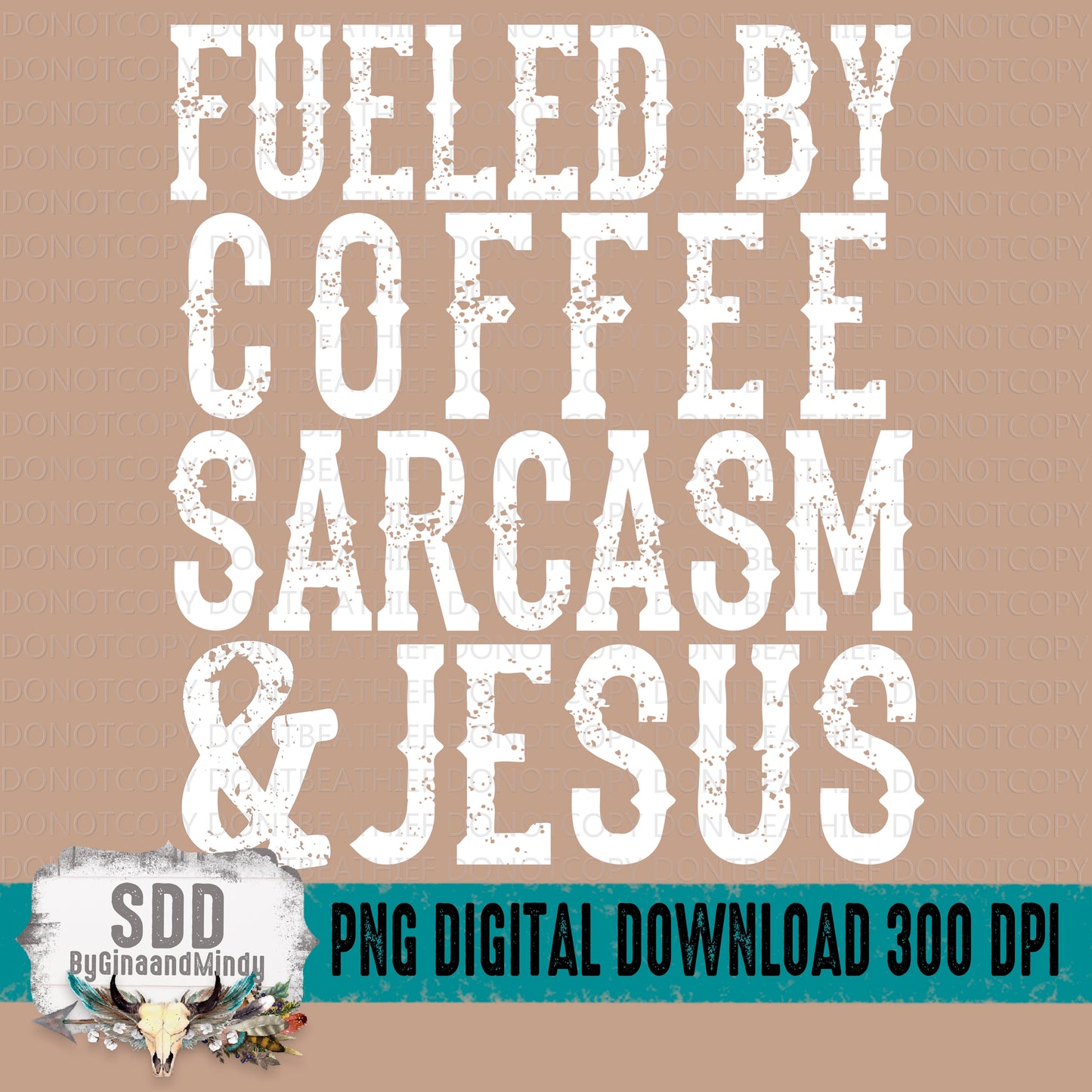 Fueled By Coffee Sarcasm and Jesus Bundle