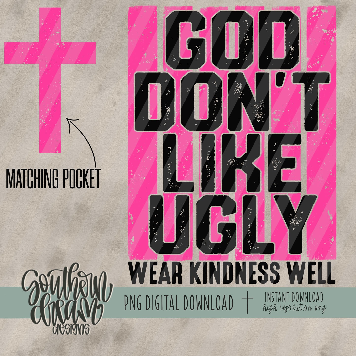 God Don't Like Ugly Wear Kindness Well Bundle