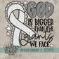 God is Bigger Collection; Lung Cancer
