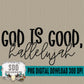 God is Good, Hallelujah Single Color Bundle
