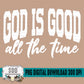 God is Good All The Time Bunde