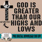 God Is Greater Than Our Highs and Lows Bundle