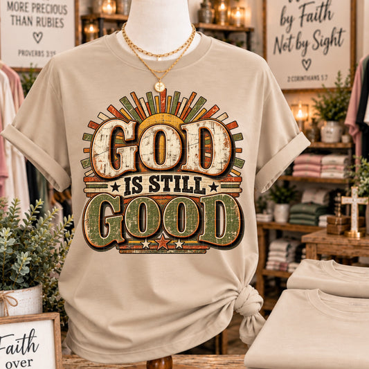 God is Still Good