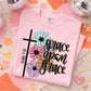 Grace Upon Grace Florals & Cross