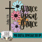 Grace Upon Grace Florals & Cross