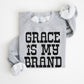 Grace Is My Brand Bundle
