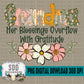 Boho Floral; Grandma