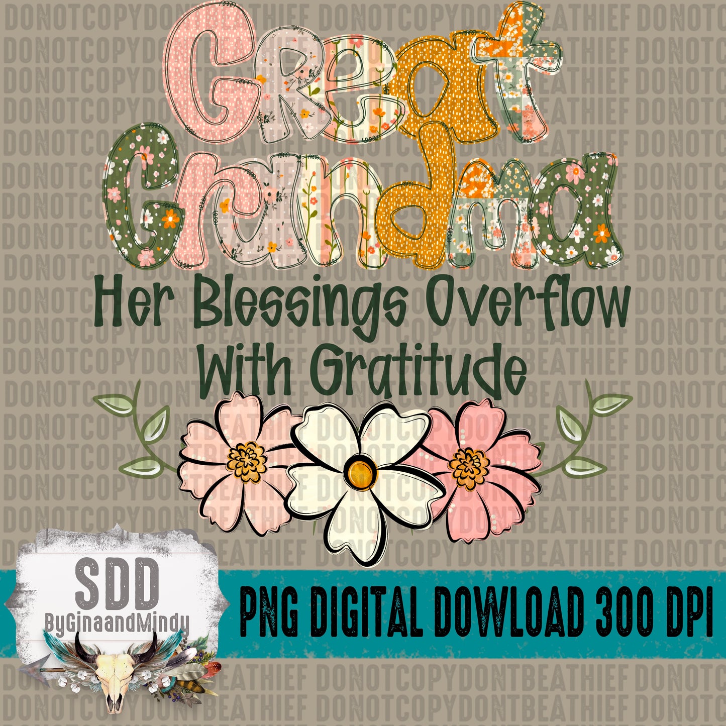 Boho Floral; Great Grandma