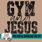 Gym & Jesus