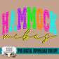 Hammock Vibes Neon