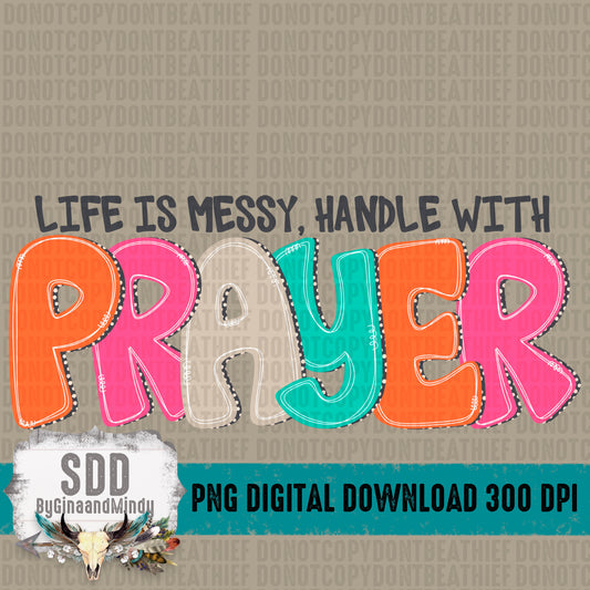 Handle with Prayer