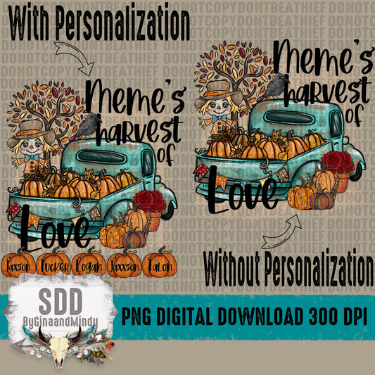 Meme's Harvest of Love (Personalization Optional)