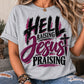 Hell Raising Jesus Praising