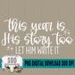 This Year is His Story Too Bundle