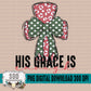 His Grace is Enough