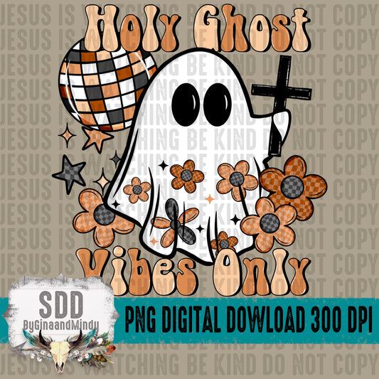 Retro Holy Ghost Vibes Only