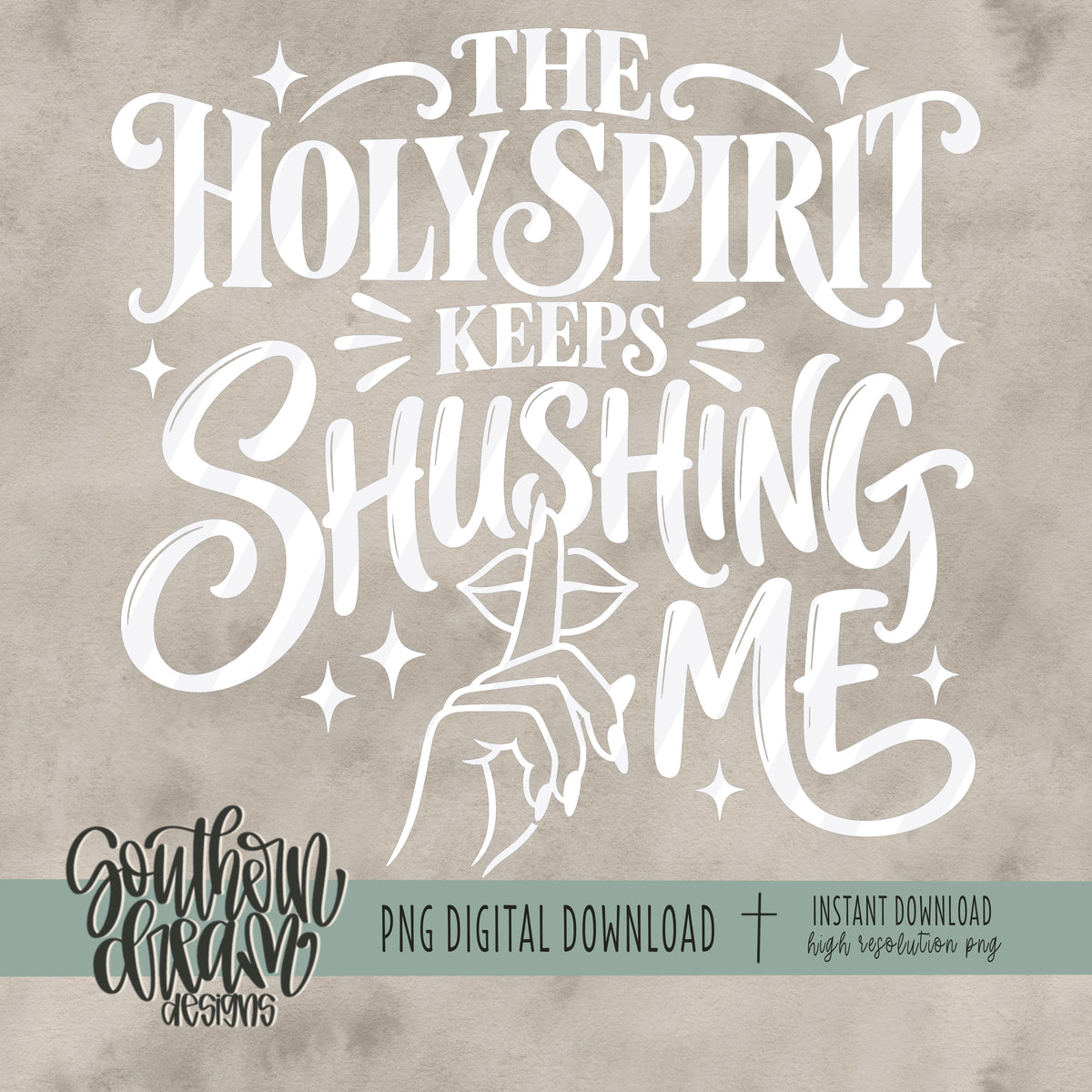 The Holy Spirit Keeps Shushing Me Bundle