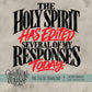 Holy Spirit Has Edited My Responses